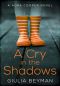 [Nora Cooper Mysteries 02] • A Cry in the Shadows
